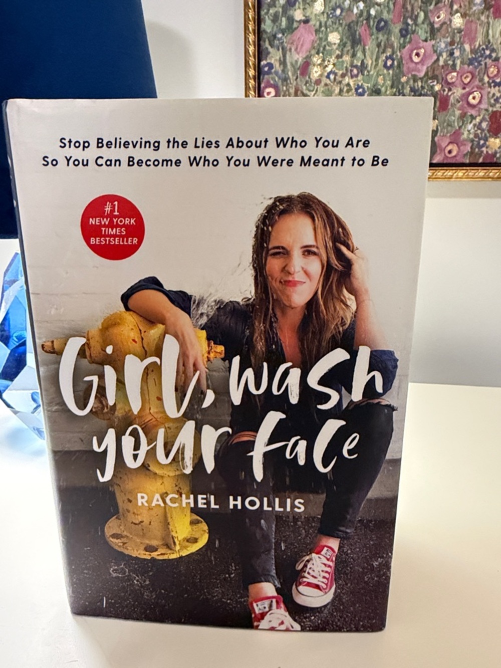 Girl, Wash Your Face by Rachel Hollis - White & Yellow Cover